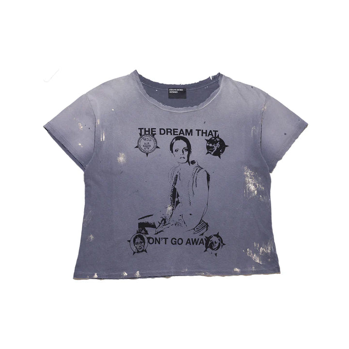 Dream That Won't Go Away T-Shirt