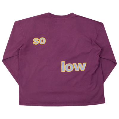 So Low Long Sleeve T-Shirt